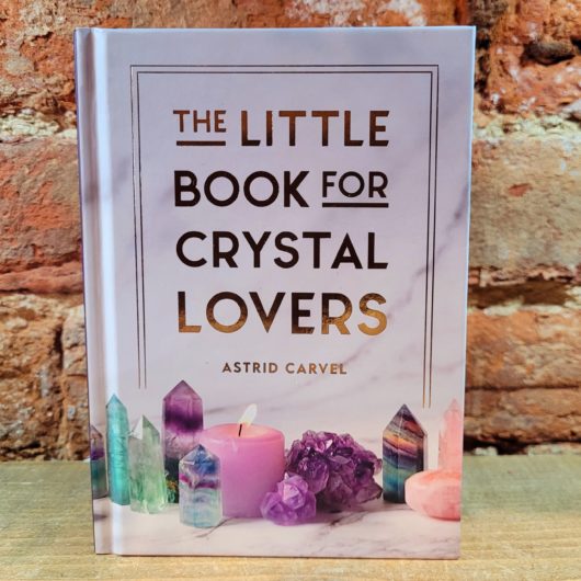Book The Little Book for Crystal Lovers by Astrid Carvel