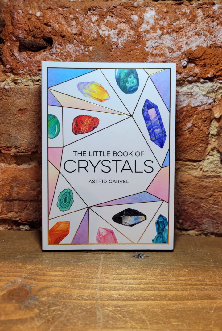 Book The Little Book of Crystal by Astrid Carvel