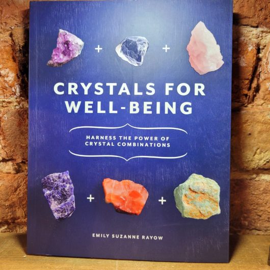 Book Crystals for Well-being by Emily Suzanne Rayow