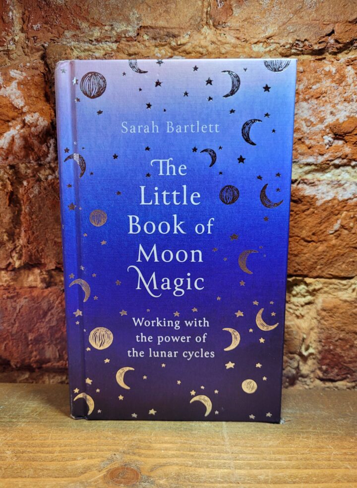 Book The Little Book of Moon Magic by Sarah Bartlett